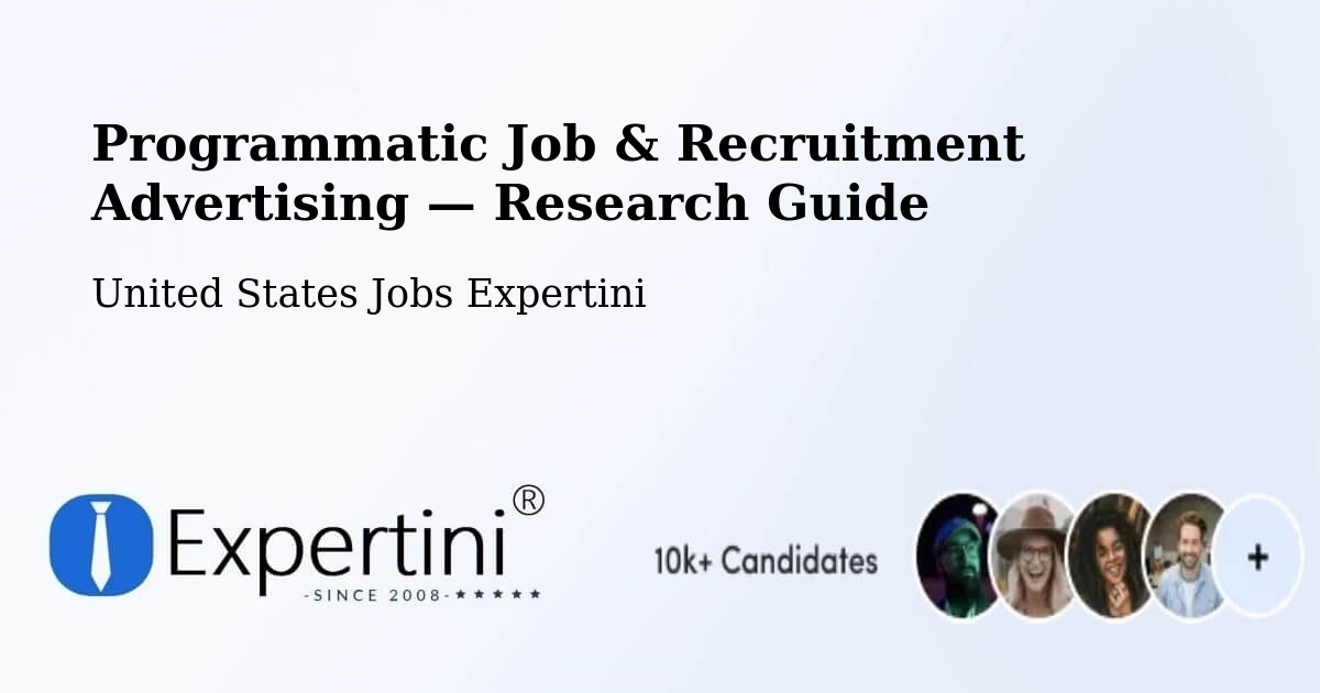 Programmatic Job & Recruitment Advertising — Research Guide – Spring Arbor