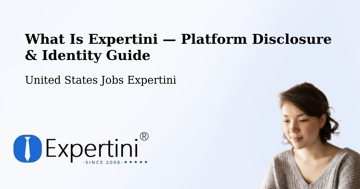 What Is Expertini — Platform Disclosure & Identity Guide – Spring Arbor